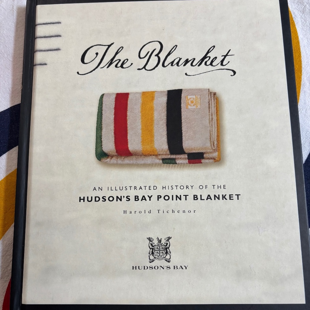 Hardcover~An Illustrated History of the Hudson Bay Blanket (English Version)